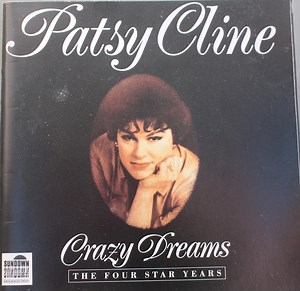 Patsy Cline - Crazy Dreams - The Four Star Years