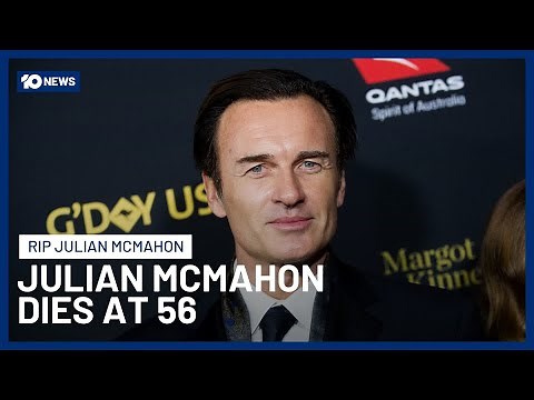 Australian Actor Julian McMahon Dies Aged 56 After Private Cancer Battle | 10 News