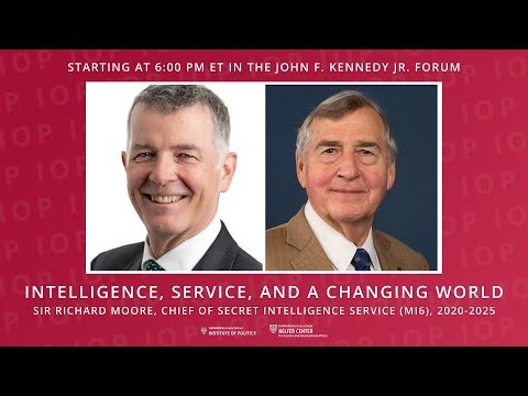 Intelligence, Service, and a Changing World ft. Sir Richard Moore
