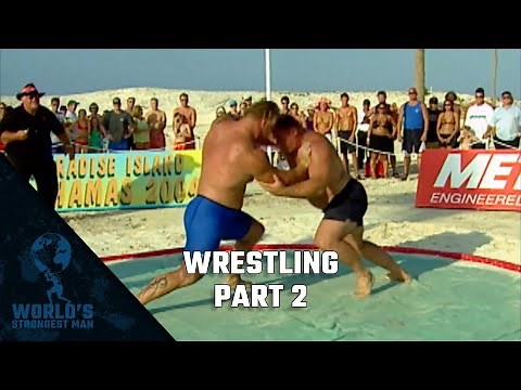 2004 World’s Strongest Man | Wrestling Part 2