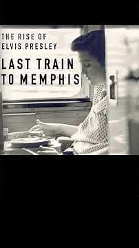 The Last Farewell - Elvis Presley ‧ 1976 エルビス (“Last Train to Memphis” by Peter Guralnick, 1994)