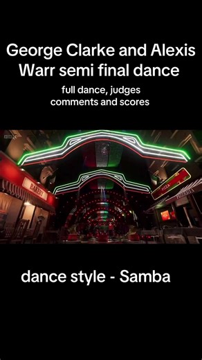 George Clarke and Alexis Warr's Samba Semi-Final Dance