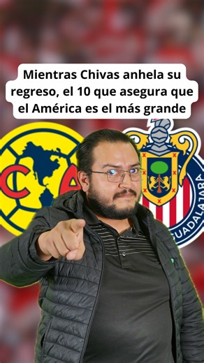 4.1K views · 47 reactions | Mientras Chivas anhela su regreso, el 10 que asegura que el América es el más grande | Águilas del América | Facebook