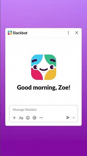 Slackbot isn't just AI. It's a teammate.