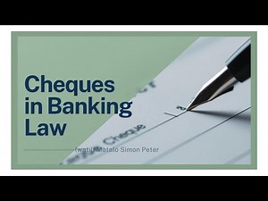 LAW OF BANKING- CHEQUES AS NEGOTIABLE INSTRUMENTS