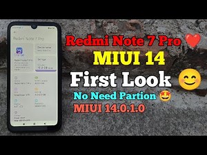 Redmi Note 7 Pro MIUI 14 One Go Edition First Look !