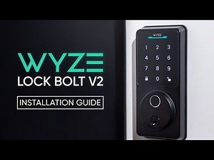 How to Install the Wyze Lockbolt V2