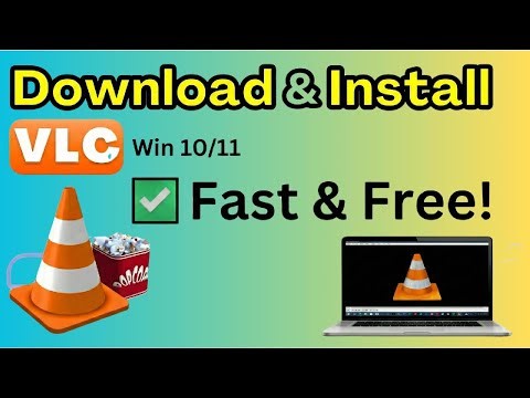Download VLC Media Player for Windows 10,11 PC & Laptop | Step-by-Step Official Guide 2026
