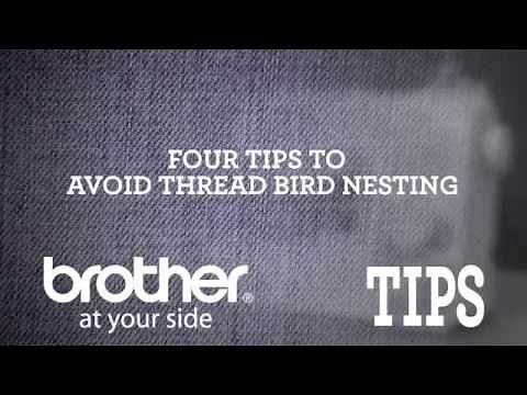 Brother Video Tip: Avoid Thread Bird Nesting From Brother