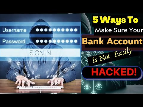 5 Ways Your Bank Account Can Easily be Hacked And How To AVOID THEM
