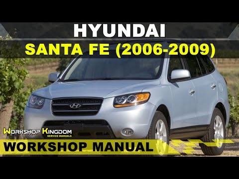 HYUNDAI SANTA FE (2006-2009) Workshop Service Repair Manual - English - PDF Download