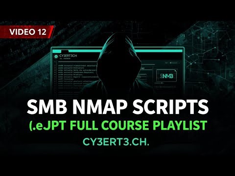 12-SMB Enumeration Using Nmap Scripts | SMB Recon for eJPT | eJPT Full Course Video