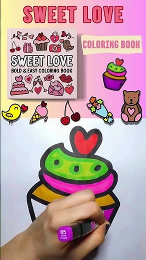 Sweet Love Bold and Easy Coloring Book