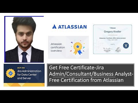 Get Free Jira Certification From Atlassian-Full Course-Limited Time Period