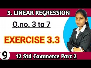 class 12th maths chapter 3 exercise 3.3 commerce part 2 | linear regression lecture 9 hsc board