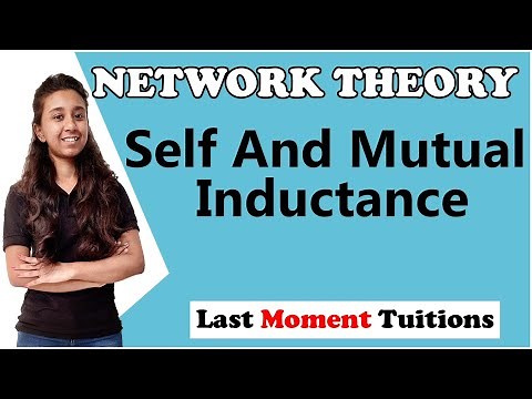 Self And Mutual Inductance In Hindi | Network Theory