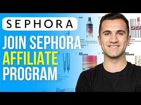 Sephora Affiliate Program Review | How to Join/Sign Up | Earn Money From Sephora.com