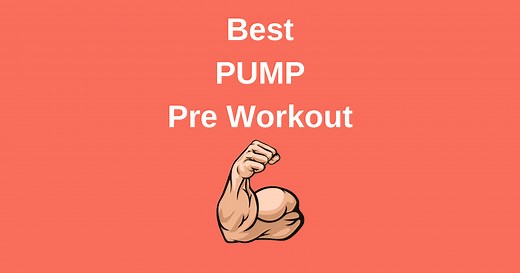 The 9 Best Pump Pre-Workouts in 2026 [Tested] - Lift Vault