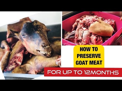 HOW TO CLEAN AND PRESERVE GOAT MEAT FOR UP TO 12 MONTHS : GOAT MEAT PREP: FAJIRA'S CONCEPT