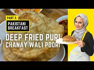 Traditional Pakistani Breakfast - Puri Recipe in English | Deep Fired Flat Bread | Poori made Easy