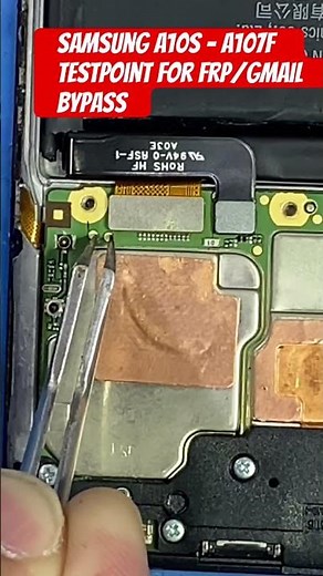 Samsung a10s - a107f testpoint for frp/gmail bypass