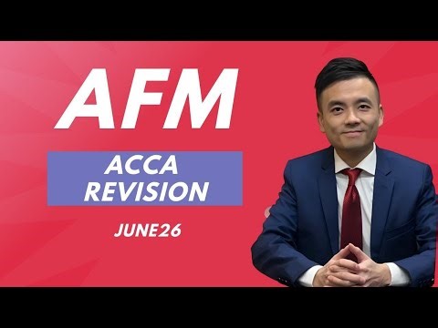 ACCA Advanced Financial Management AFM Live Revision June 2026