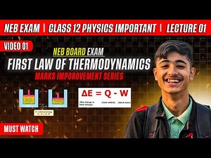First Law of Thermodynamics Neb Class 12 | Indicator Diagram, Cyclic Process in Nepali | IOE and CEE