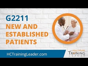When to Use G2211: New and Established Patients