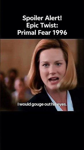 ⚠One of cinema's greatest plot twists. Primal Fear 1996 #hollywood #movieclips #primalfear #thriller