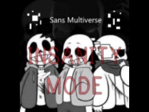 Roblox Sans Multiverse: INSANITY Mode Completed