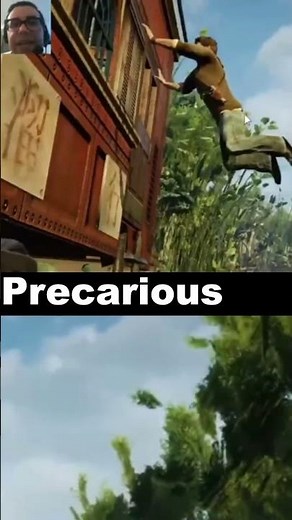 Learn what Precarious means and how to use it with the game Uncharted