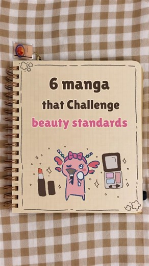 6 manga that challenge beauty standards #shojomanga