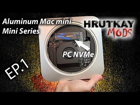 Installing a PC NVMe Into a Late 2014 Mac mini – Al Mac mini Mini Series EP.1
