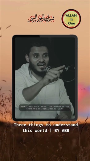Three things to understand this world #abdulbasithbukhari #motivation #abb #islam