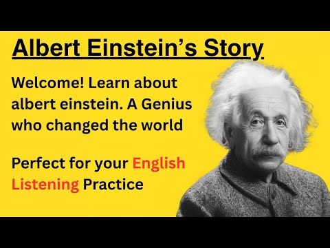 Albert Einstein Biography for English Learners: Curiosity, Success, and Inspiration