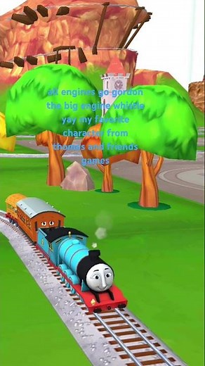 all engines go gordon the big engine whistle yay my favorite character from thomas and friends games