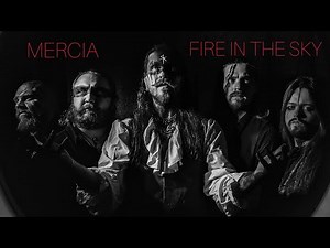 Mercia - Fire In The Sky (OFFICIAL VIDEO)
