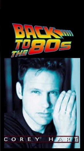 One of the Most Inspiring Songs of the 80s | Corey Hart