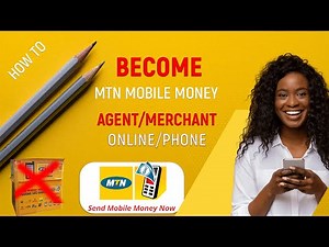 HOW TO REGISTER A MTN MOBILE MONEY MERCHANT/AGENT SIM FOR FR33 IN LESS THAN 48 HRS