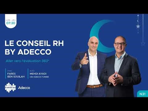 Le conseil RH BY ADECCO N°31 : L'évaluation 360°