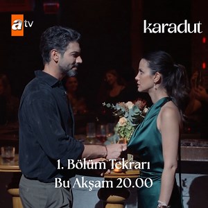 Karadut kaçıranlar ve yeniden izlemek isteyenler için 1. Bölüm tekrarıyla bu akşam 20.00'de atv'de! 📺 #Karadut | ATV
