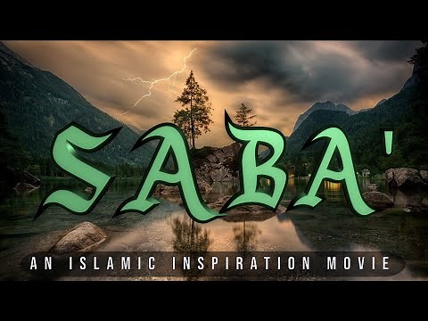 [BE052] The Story Of Saba' - People Of Sheba