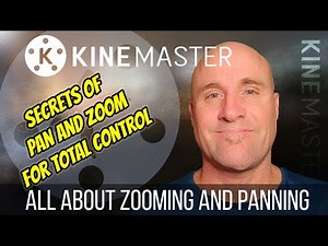Kinemaster Tutorial - in depth panning and zooming techniques for every use plus free sub contest!
