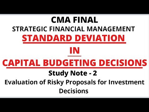 Standard Deviation in Capital Budgeting | Hillers Model | Strategic Financial Management |