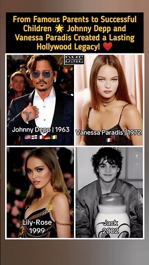 How Johnny Depp And Vanessa Paradis Built A Famous Family #shorts