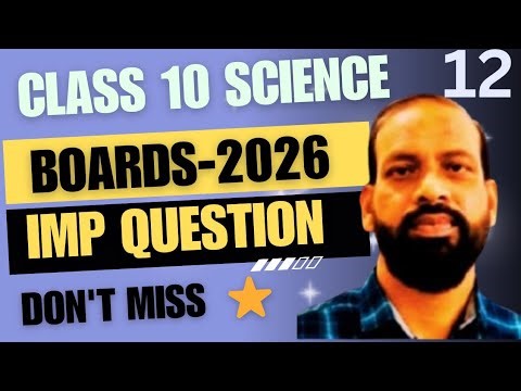 Very Important Questions Class 10 Science Board Exam 2026 | Science class 10.
