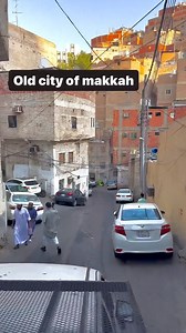 Roaming around in the old city of 🕋 Makkah. The city where Prophet Muhammad ﷺ was born and brought up. | Life in Saudi Arabia