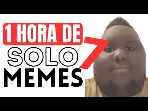 1 HORA de SOLO MEMES #7