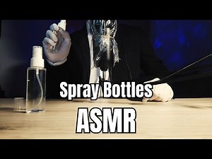 ASMR Spray Bottle Sounds | Intense & Gentle Sprays with Calm Talking