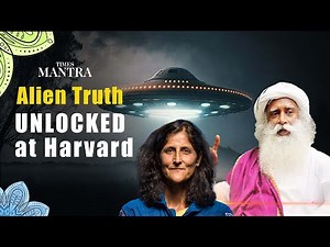 Sunita Williams & Sadhguru Explore Alien Life, Consciousness & Cosmos | Harvard Medical School